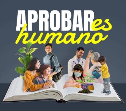 Aprobar es humanos